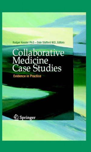 Collaborative Medicine Case Studies: Evidence in Practice