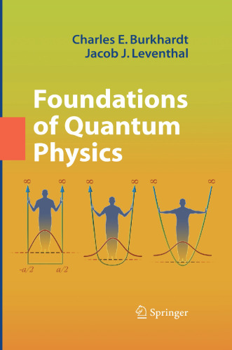 Foundations of Quantum Physics