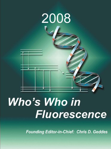 Who’s Who in Fluorescence 2008