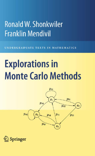 Explorations in Monte Carlo Methods