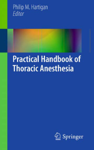 Practical Handbook of Thoracic Anesthesia