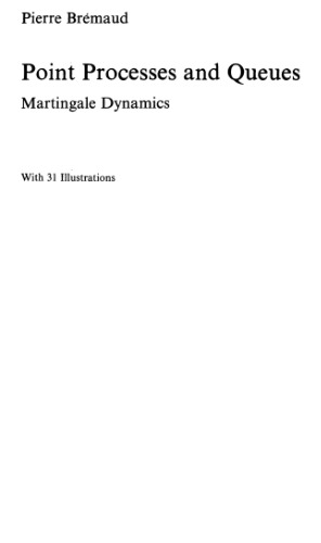Point processes and queues, martingale dynamics