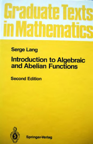 Introduction to algebraic and abelian functions