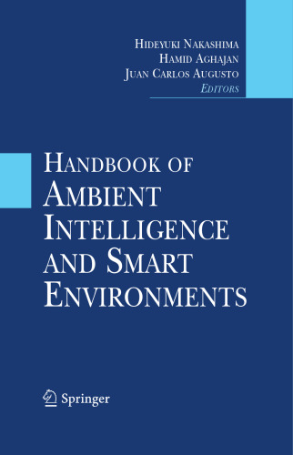 Handbook of Ambient Intelligence and Smart Environments