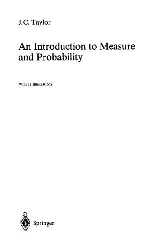 An Introduction to Measure and Probability