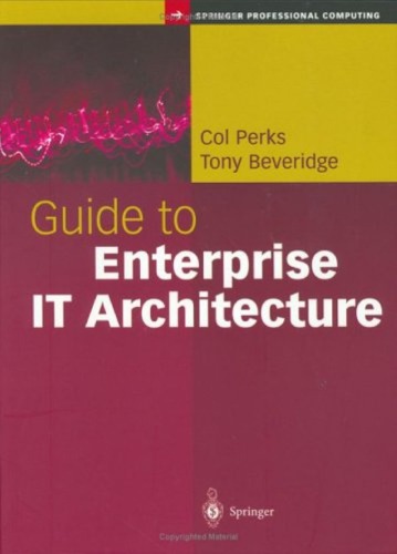 Guide to Enterprise It Architecture