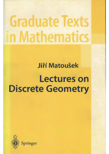 Lectures on Discrete Geometry