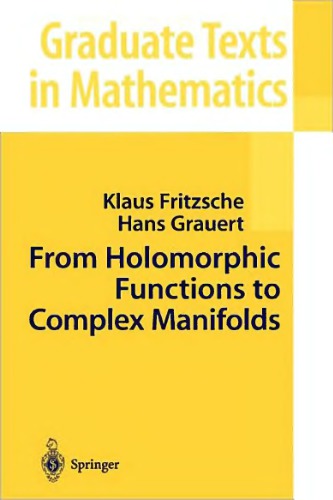 From holomorphic functions to complex manifolds