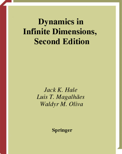 Dynamics in Infinite Dimensions, 2nd Edition