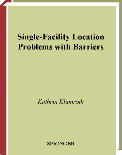 Single Facility Location Problems with Barriers