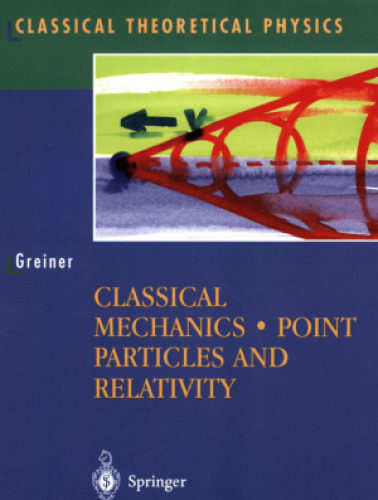 Classical Mechanics: Point Particles and Relativity