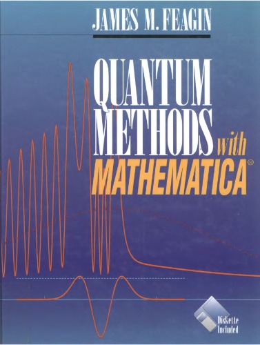 Quantum Methods with Mathematica