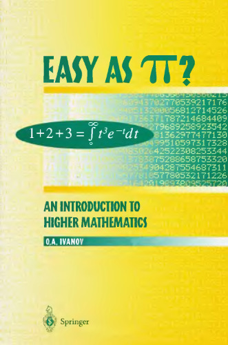 Easy as π?: An Introduction to Higher Mathematics
