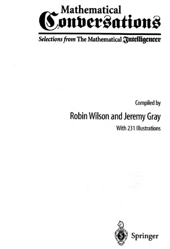 Mathematical conversations: selections from The mathematical intelligencer