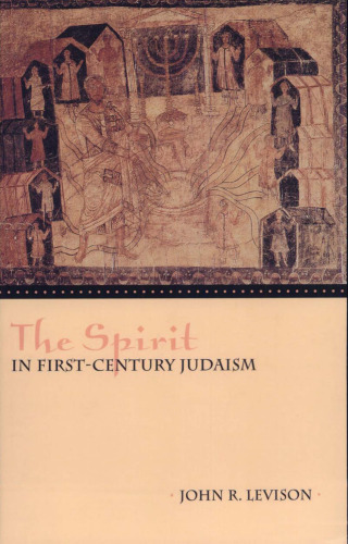 The Spirit in First-Century Judaism