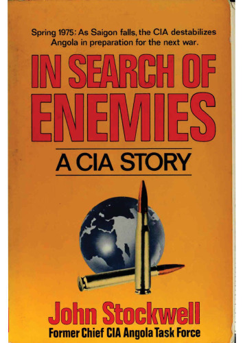 In Search of Enemies: A CIA Story