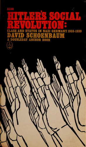 Hitler's social revolution : Nazi Germany, 1933-1939