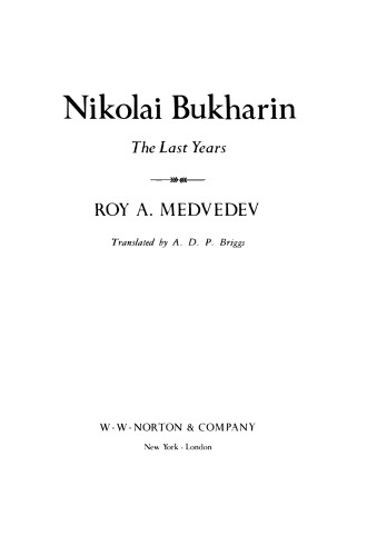 Nikolay Bukharin: The Last Years