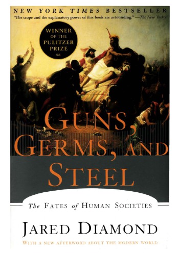 Guns, Germs, and Steel