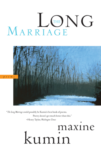The long marriage: poems