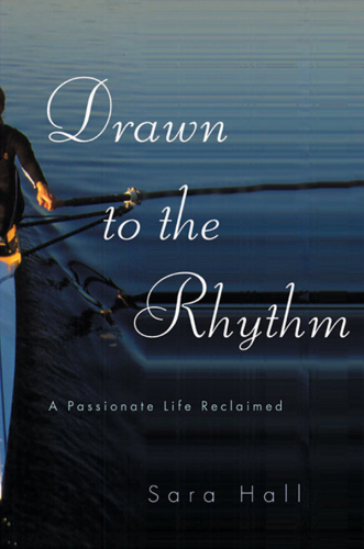 Drawn to the rhythm: a passionate life reclaimed
