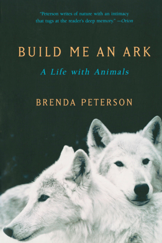 Build me an ark: a life with animals
