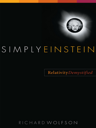 Simply Einstein: relativity demystified