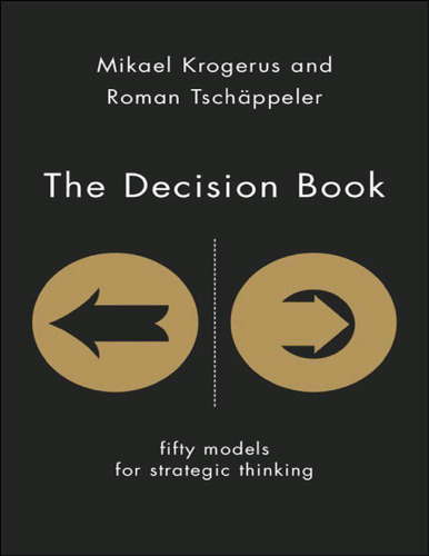 The Decision Book: Fifty Models for Strategic Thinking
