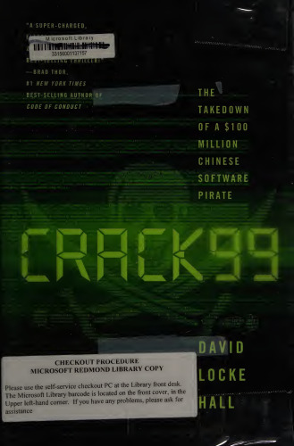 CRACK99: The Takedown of a $100 Million Chinese Software Pirate
