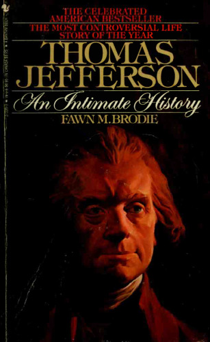 Thomas Jefferson: An Intimate History