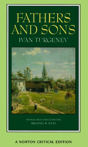 Fathers and Sons (Norton Critical Editions)
