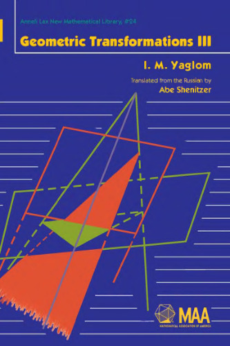 Geometric Transformations III (New Mathematical Library)