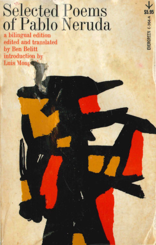 Selected poems of Pablo Neruda
