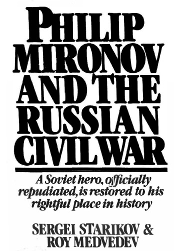 Philip Mironov and the Russian Civil War