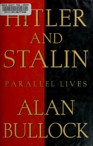 Hitler and Stalin: Parallel Lives