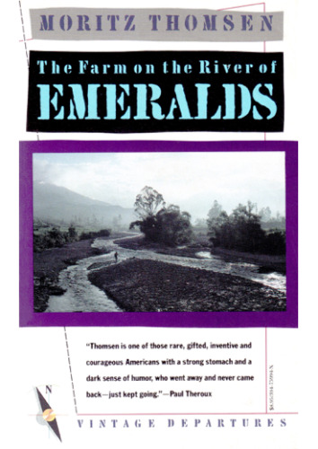 The Farm on the River of Emeralds