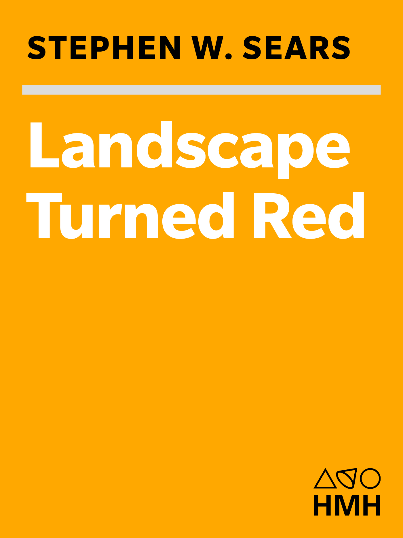 Landscape Turned Red: The Battle of Antietam