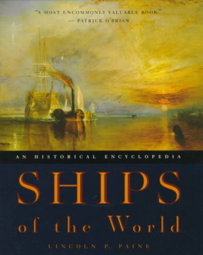 Ships of the World: An Historical Encyclopedia