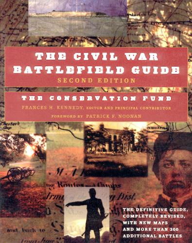 The Civil War Battlefield Guide, Second Edition