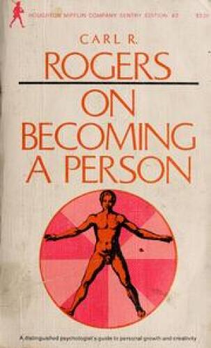 On Becoming a Person: A Therapist’s View of Psychotherapy