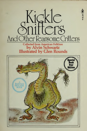 Kickle Snifters and Other Fearsome Critters