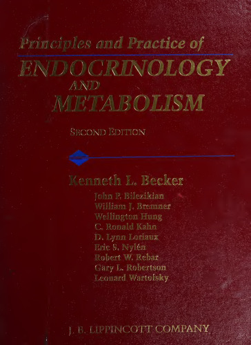 Principles and Practice of Endocrinology and Metabolism