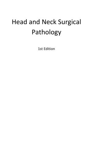 Head and Neck Surgical Pathology
