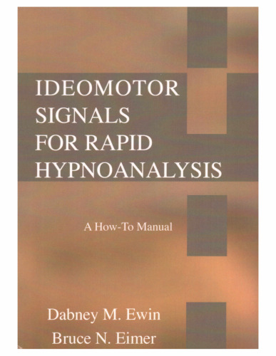 Ideomotor Signals For Rapid Hypnoanalysis