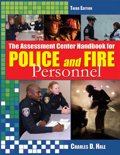 The Assessment Center Handbook for Police and Fire Personnel
