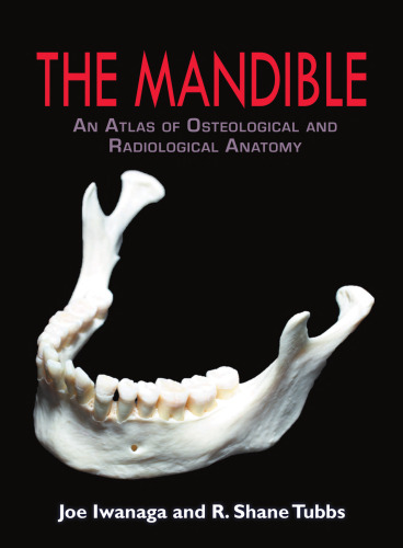 The Mandible: An Atlas of Osteological and Radiological Anatomy