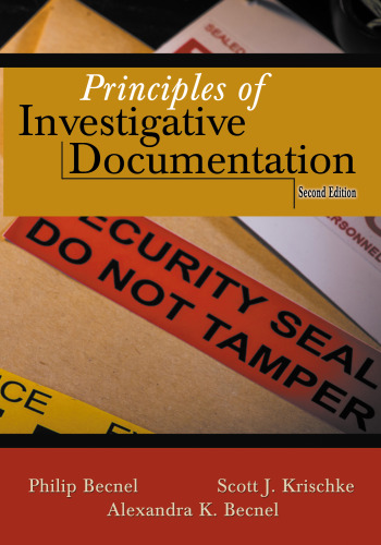 Principles of Investigative Documentation
