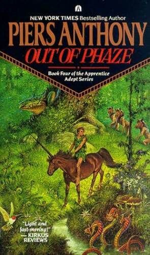 Out of Phaze (Book Four of the Apprentice Adept Series #0348)