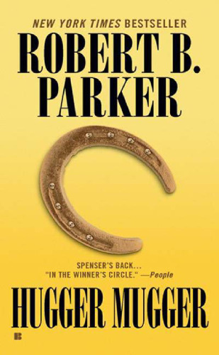 Hugger Mugger : A Spenser Novel