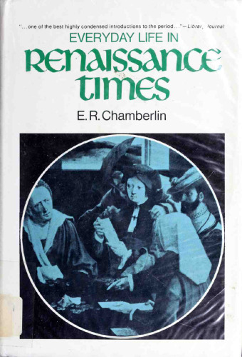 Everyday Life in Renaissance Times